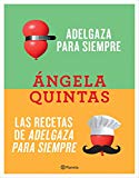 Adelgaza para siempre + Las recetas de Adelgaza para siempre (pack)